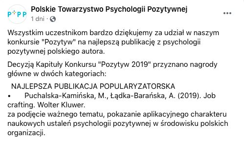Otrzymalysmy nagrode od Polskiego Towarzystwa Psychologii Pozytywnej, za nasza ksiazke.